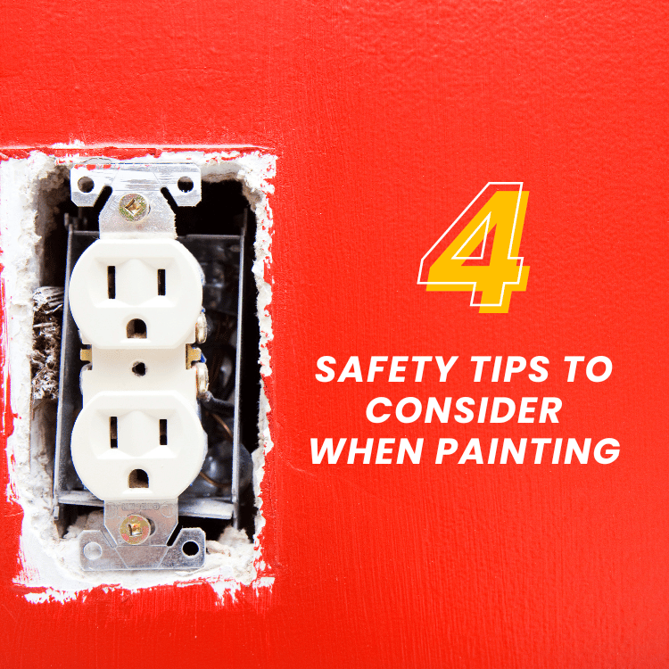 https://雷竞技下载链接官网appwww.explorizers.com/brantford/wp-content/uploads/sites/12/2022/11/4-Safety-Tips-to-Consider-When-Painting.png