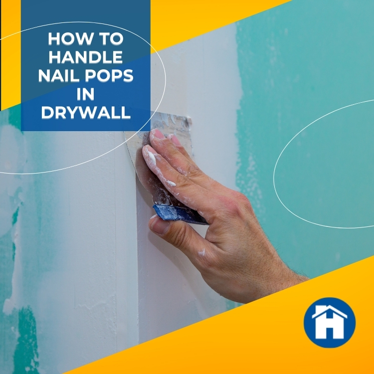 https://雷竞技下载链接官网appwww.explorizers.com/edmonton/wp-content/uploads/sites/19/2021/08/How-To-Handle-Nail-Pops-In-Drywall.jpg