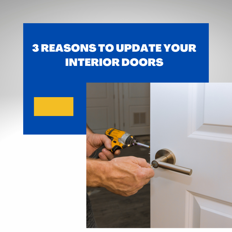 https://雷竞技下载链接官网appwww.explorizers.com/edmonton/wp-content/uploads/sites/19/2022/06/3-Reasons-To-Update-Your-Interior-Doors.png