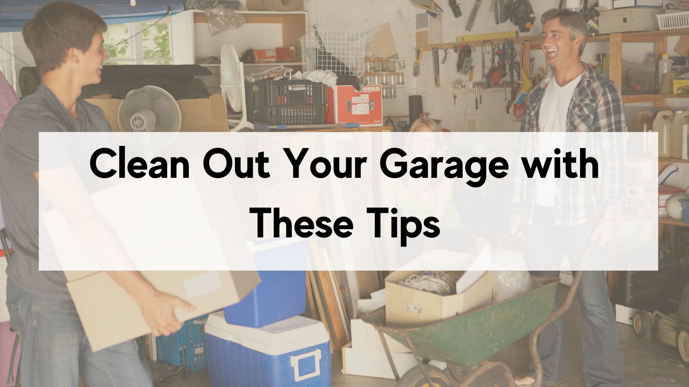 https://雷竞技下载链接官网appwww.explorizers.com/wp-content/uploads/2021/05/Clean-Out-Your-Garage-with-These-Tips.png