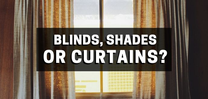 https://雷竞技下载链接官网appwww.explorizers.com/wp-content/uploads/2021/05/choosing-blinds-shades-curtains-for-windows.jpg