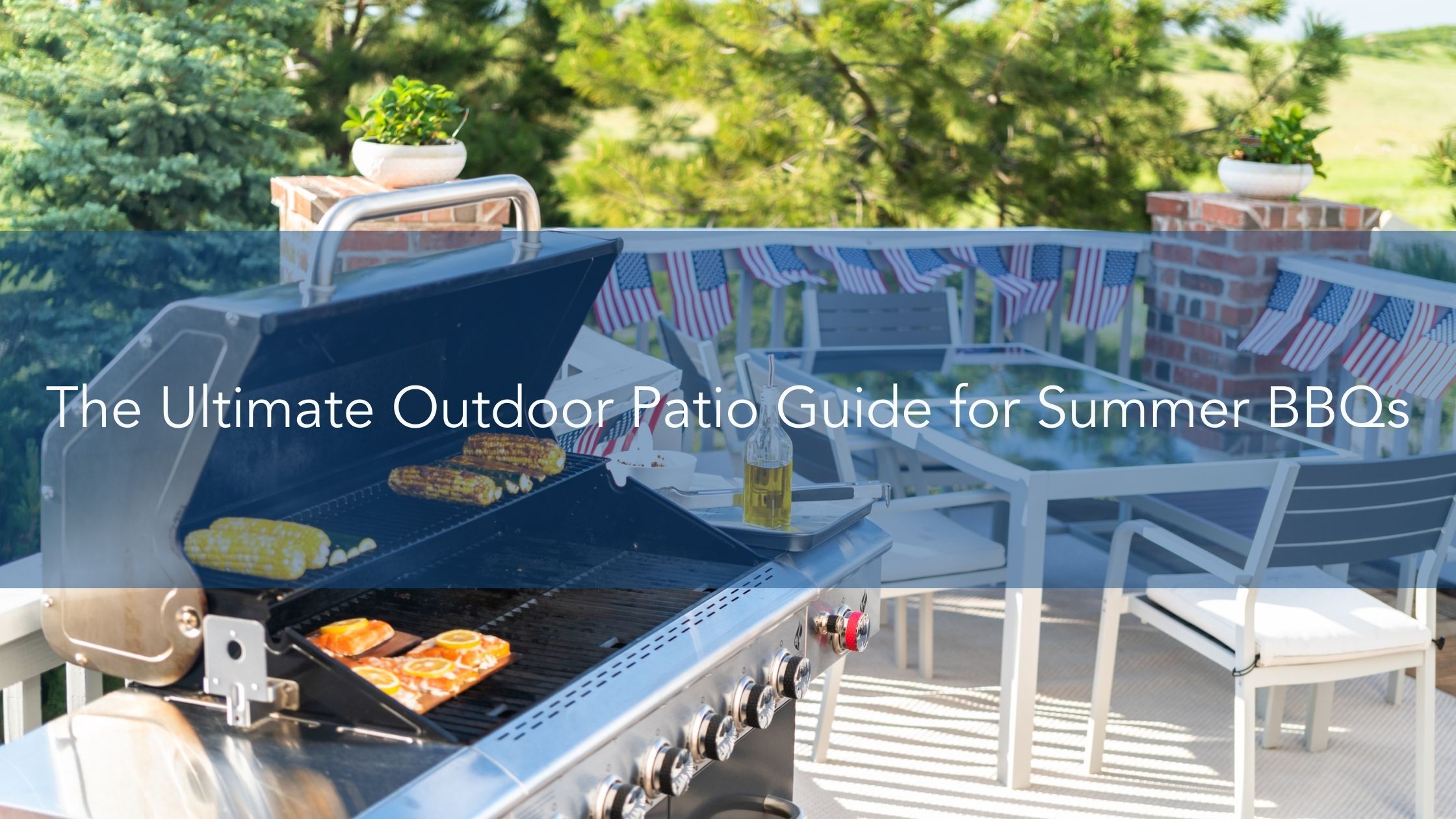 https://雷竞技下载链接官网appwww.explorizers.com/wp-content/uploads/2022/07/The-Ultimate-Outdoor-Patio-Guide-for-Summer-BBQs.jpg