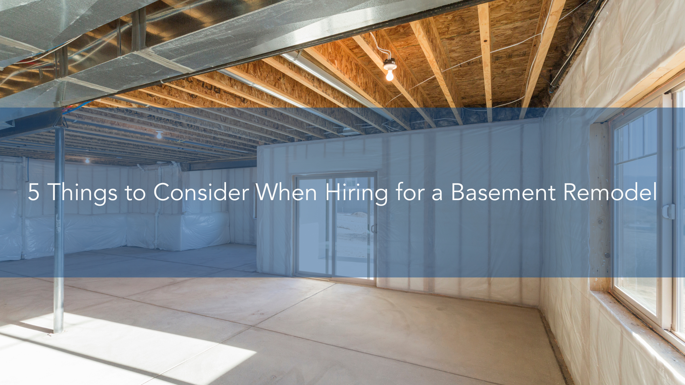 https://雷竞技下载链接官网appwww.explorizers.com/wp-content/uploads/2022/09/5-Things-to-Consider-When-Hiring-for-a-Basement-Remodel.png