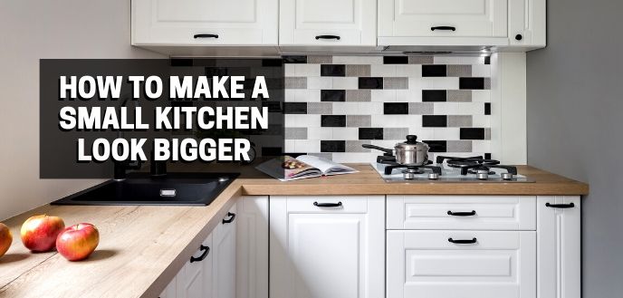 https://雷竞技下载链接官网appwww.explorizers.com/mckinney/wp-content/uploads/sites/31/2021/05/make-small-kitchen-look-bigger.jpg