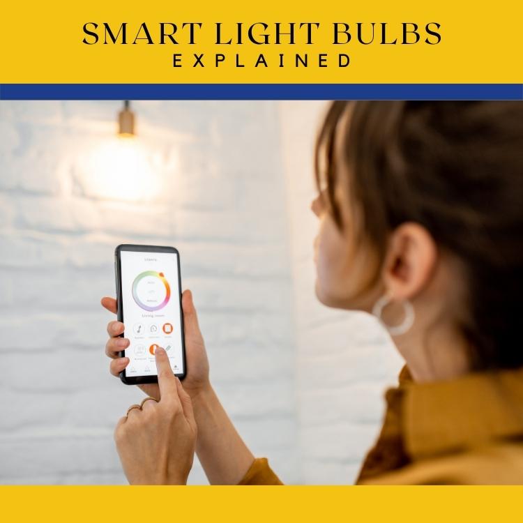 https://雷竞技下载链接官网appwww.explorizers.com/vaughan/wp-content/uploads/sites/51/2022/11/Vaughan-Electrician-What-are-Smart-Light-Bulbs.jpg