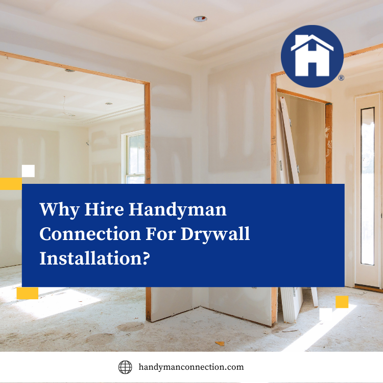 https://雷竞技下载链接官网appwww.explorizers.com/victoria/wp-content/uploads/sites/52/2021/08/Why-Hire-Handyman-Connection-For-Drywall-Installation_.png