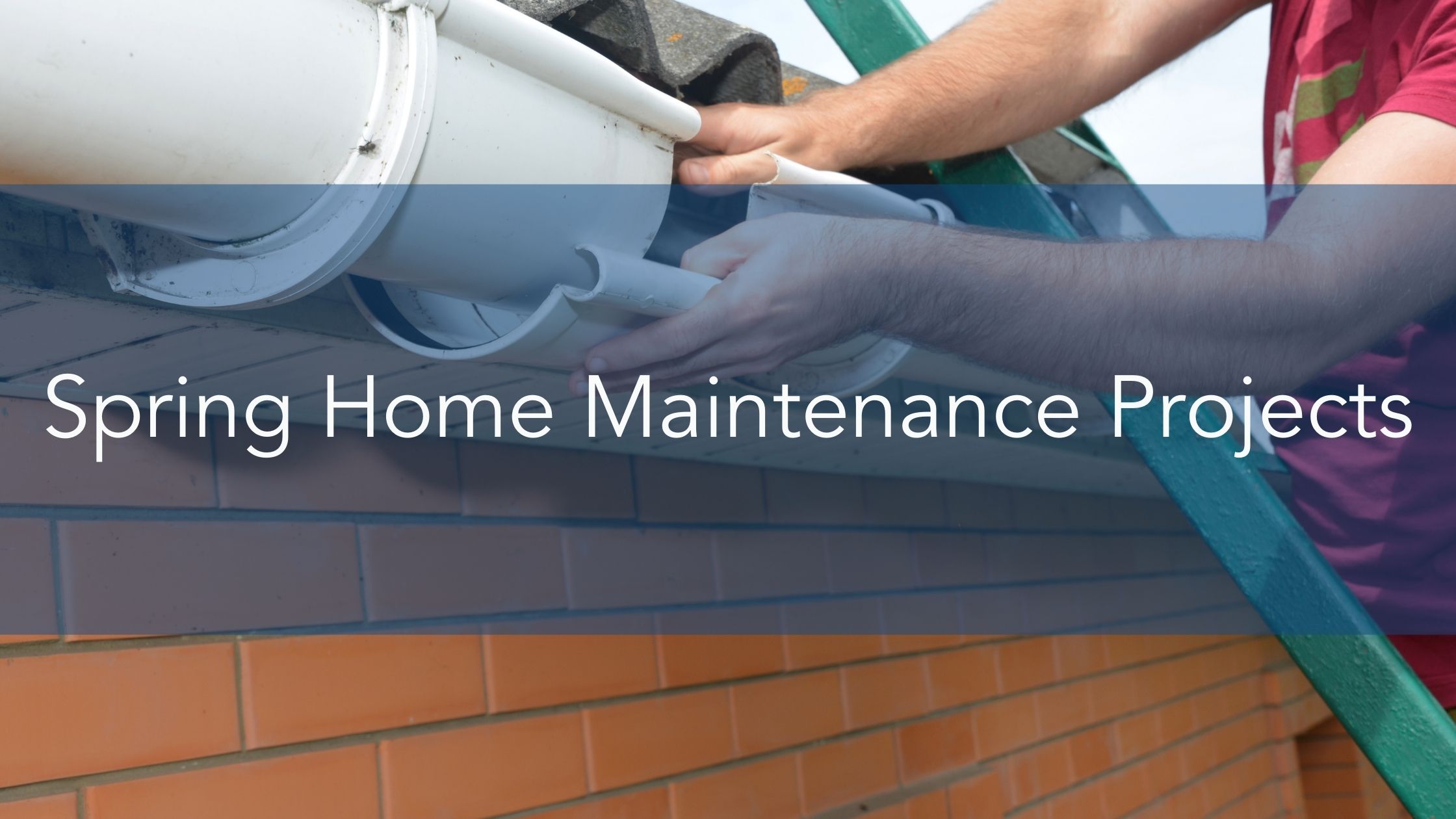 https://雷竞技下载链接官网appwww.explorizers.com/wp-content/uploads/2022/03/Spring-Home-Maintenance-Projects.jpg